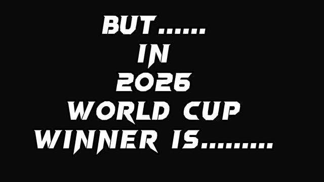 Who will be winner of world cup 2026? Кто выиграет чм 2026? смотреть онлайн