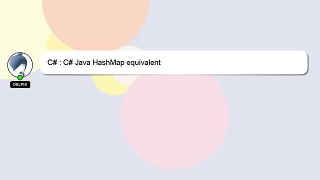 C# : C# Java HashMap equivalent смотреть онлайн