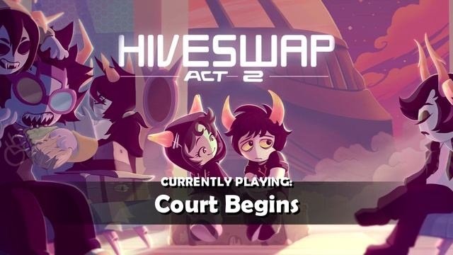 HIVESWAP Act 2 OST – 12. Court Begins смотреть онлайн