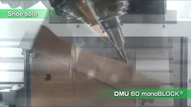 DMU 60 monoBLOCK®　Shoe sole смотреть онлайн