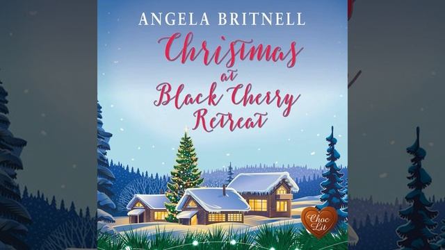 Chapter 30.5 - Christmas at Black Cherry Retreat смотреть онлайн