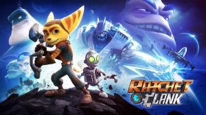 Ratchet & Clank – Сюжетный трейлер PS4 RU