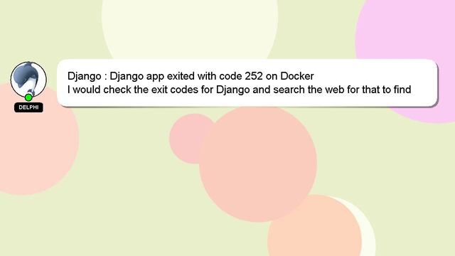 Django : Django app exited with code 252 on Docker смотреть онлайн