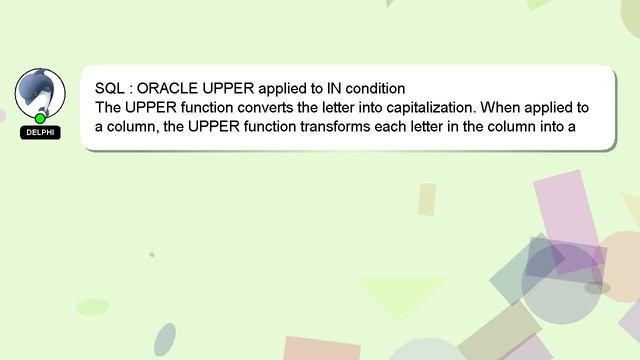 SQL : ORACLE UPPER applied to IN condition смотреть онлайн