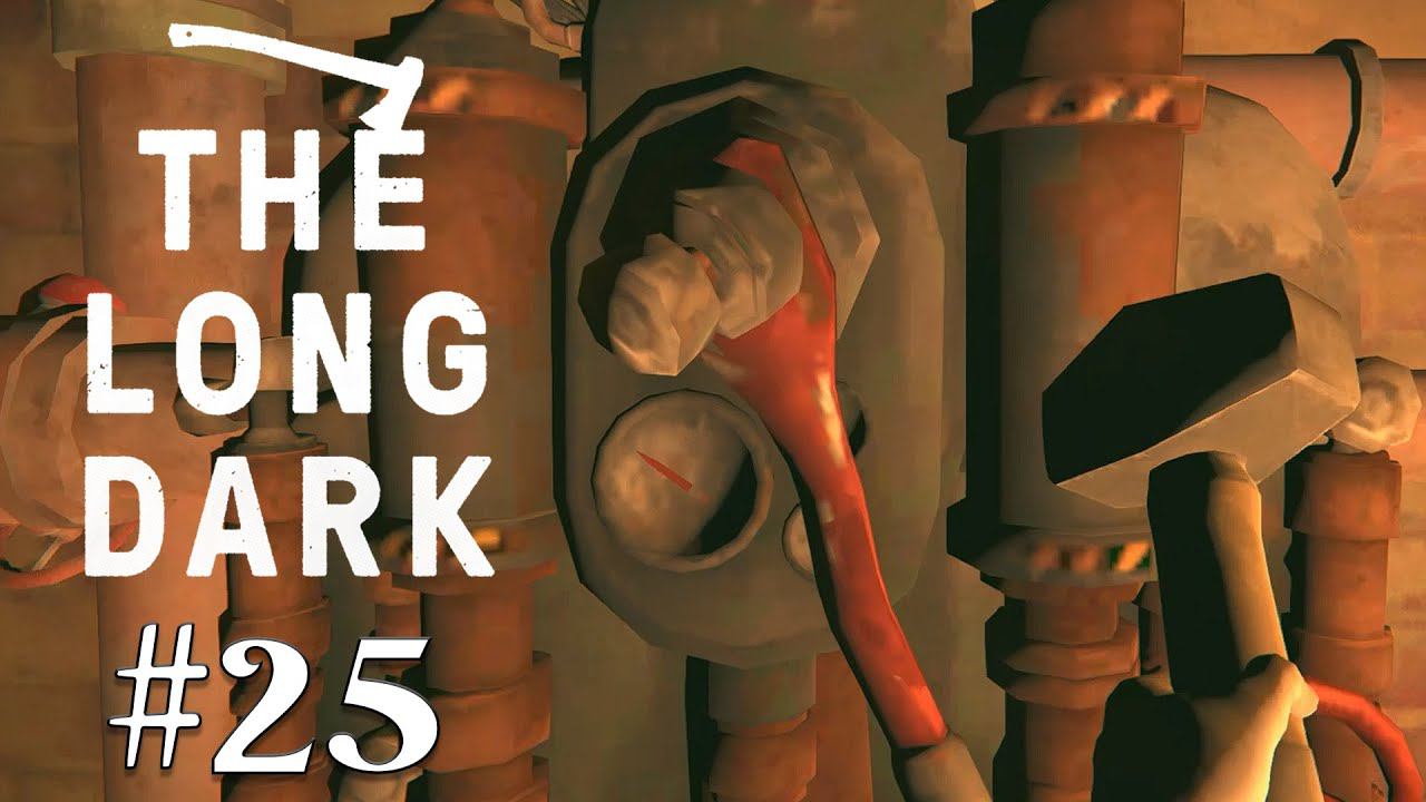 Прохождение The Long Dark: Episode 4 - #25 - Устроил саботаж смотреть онлайн