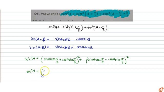Prove that `sin^2A+sin^2(A+pi/3)+sin^2(A-pi/3)=3/2` смотреть онлайн