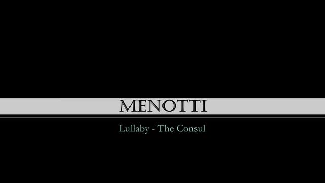 Menotti: Lullaby from The Consul - piano accompaniment смотреть онлайн