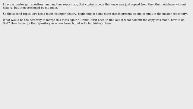 How to merge a git repository once split off without history? смотреть онлайн