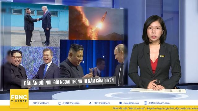 Tiêu điểm thế giới | Tàn bạo, hung hãn, dấu son 10 năm cầm quyền của ông Kim Jong Un? | FBNC смотреть онлайн