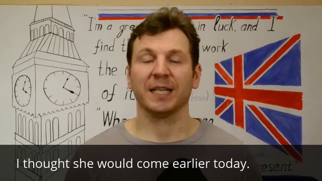 Английские времена - Future in the past - будущее в прошедшем смотреть онлайн