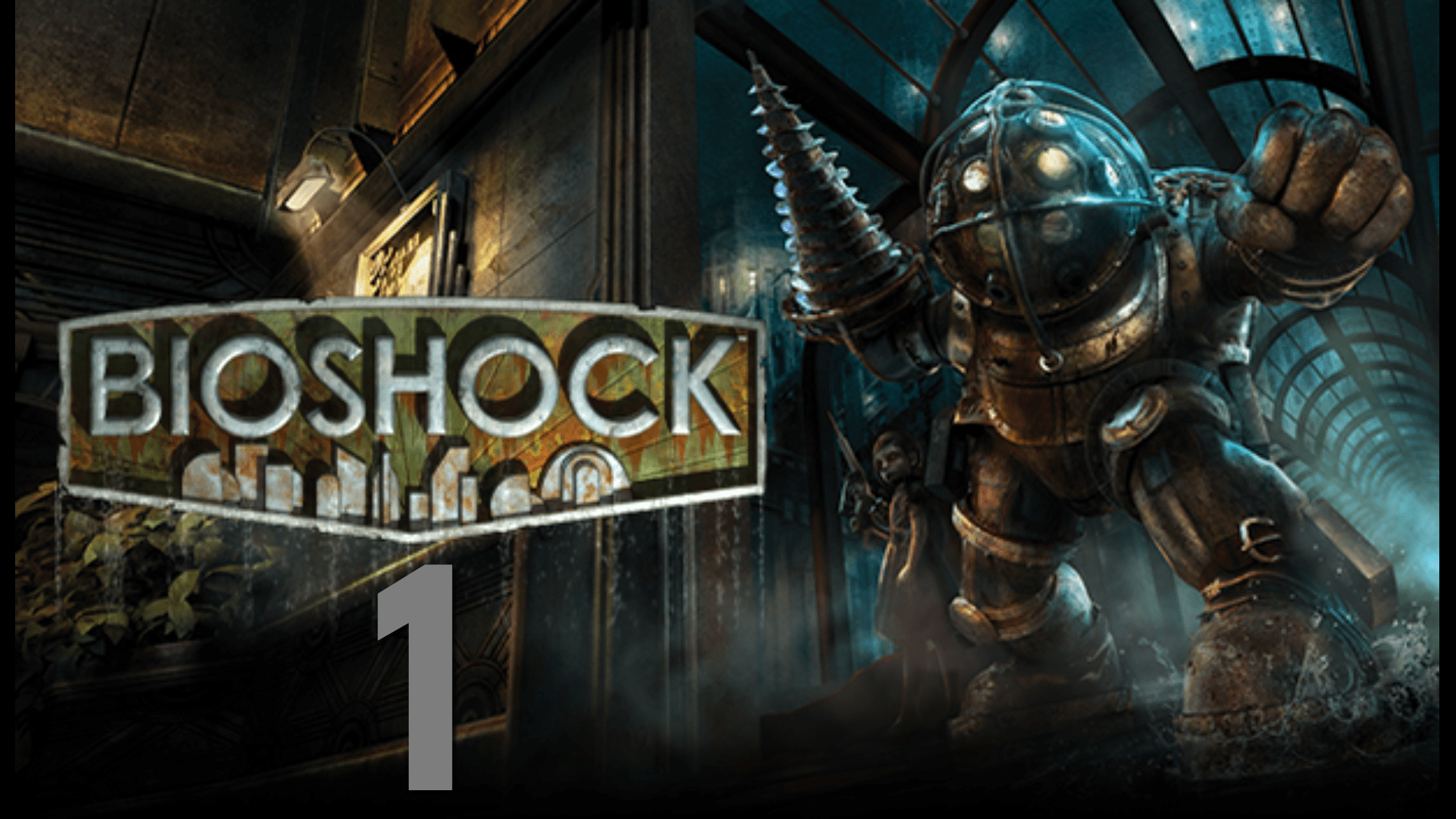 Bioshock- прохождение на русском #1(Без комментариев) смотреть онлайн