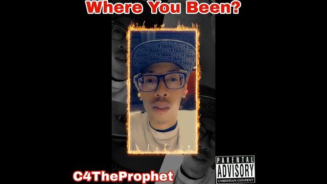 Where You Been C4TheProphet (Prod. Sep Beats) смотреть онлайн