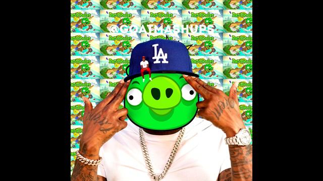 Bad Piggies Drip X VIBEZ (Bad Piggies Drip X DaBaby) [Bad Vibez Drip]