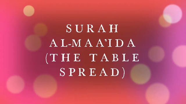 SURAH AL MAA'IDA (THE TABLE SPREAD) IN URDU смотреть онлайн