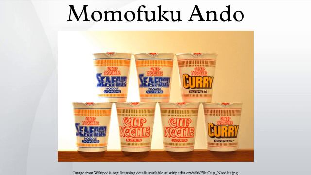 Momofuku Ando