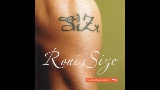 Roni Size - Uncensored [Touching Down] смотреть онлайн
