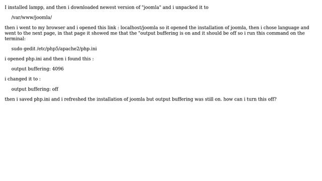 Ubuntu: Installing "joomla" problem, how to turn off "output buffering" on PHP? смотреть онлайн