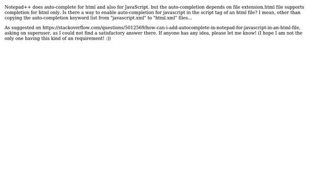 How can I add autocomplete in notepad++ for javascript in an .html file? смотреть онлайн