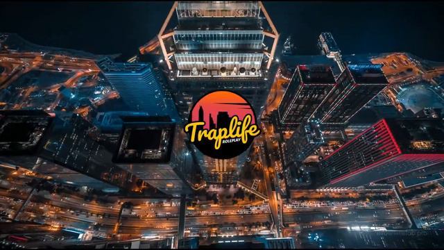 Official trailer TrapLife RP смотреть онлайн