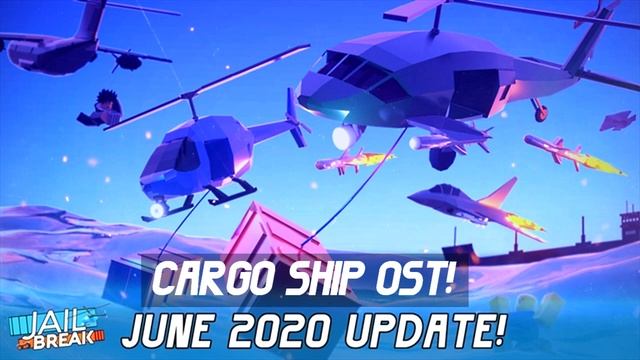 Roblox Jailbreak - Cargo Ship OST! смотреть онлайн