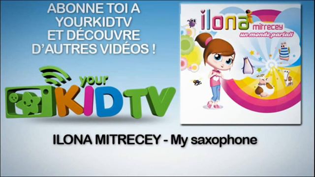 ILONA - My Saxophone