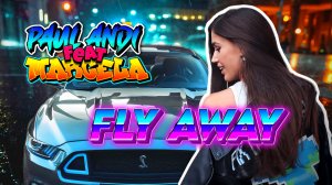Paul Andi feat Marcela - Fly Away (cover Lenny Kravitz)
