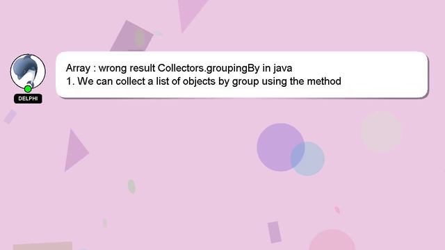 Array : wrong result Collectors.groupingBy in java смотреть онлайн
