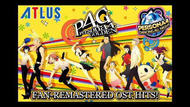 REMASTERED Persona 4 OST Hits! (Golden, Dancing) смотреть онлайн