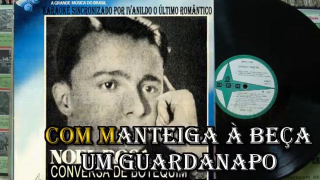 CONVERSA DE BOTEQUIM - NOEL ROSA - KARAOKÊ смотреть онлайн