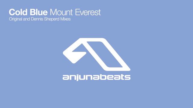 Cold Blue - Mount Everest (Dennis Sheperd Remix) смотреть онлайн