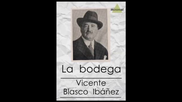 Audiolibro Capítulo II La Bodega Vicente Blasco Ibáñez смотреть онлайн