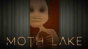 Moth Lake ➤ Прохождение #10 ➤ДАНЬ КРОВИ.