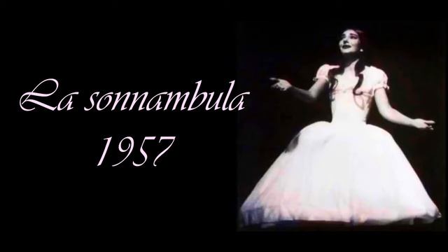 Maria Callas Sings The Final Scene From La Sonnambula (04/07/1957)
