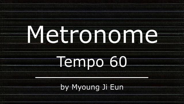 [Metronome 4/4] Tempo 60 смотреть онлайн