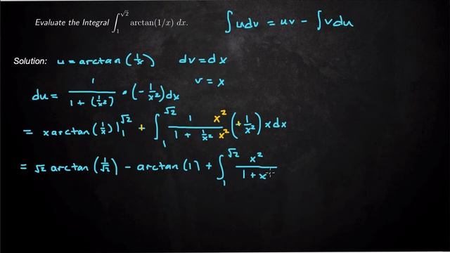 Integration by Parts :: Integral of arctan(1/x) from 1 to sqrt(2). смотреть онлайн
