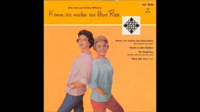 Gitta Lind und Christa Williams, Komm wir machen eine kleine Reise, Single 1959 смотреть онлайн