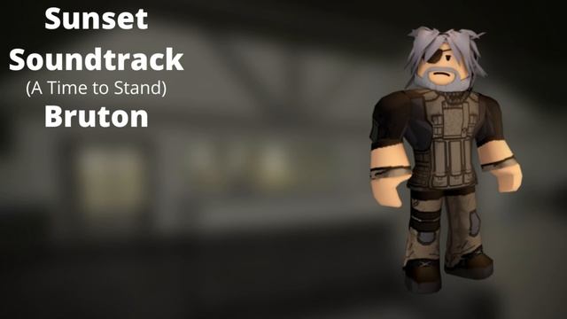 Roblox: Entry Point Soundtracks: Sunset Cutscene (A Time to Stand; Bruton) смотреть онлайн