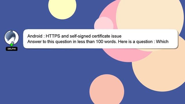 Android : HTTPS and self-signed certificate issue смотреть онлайн