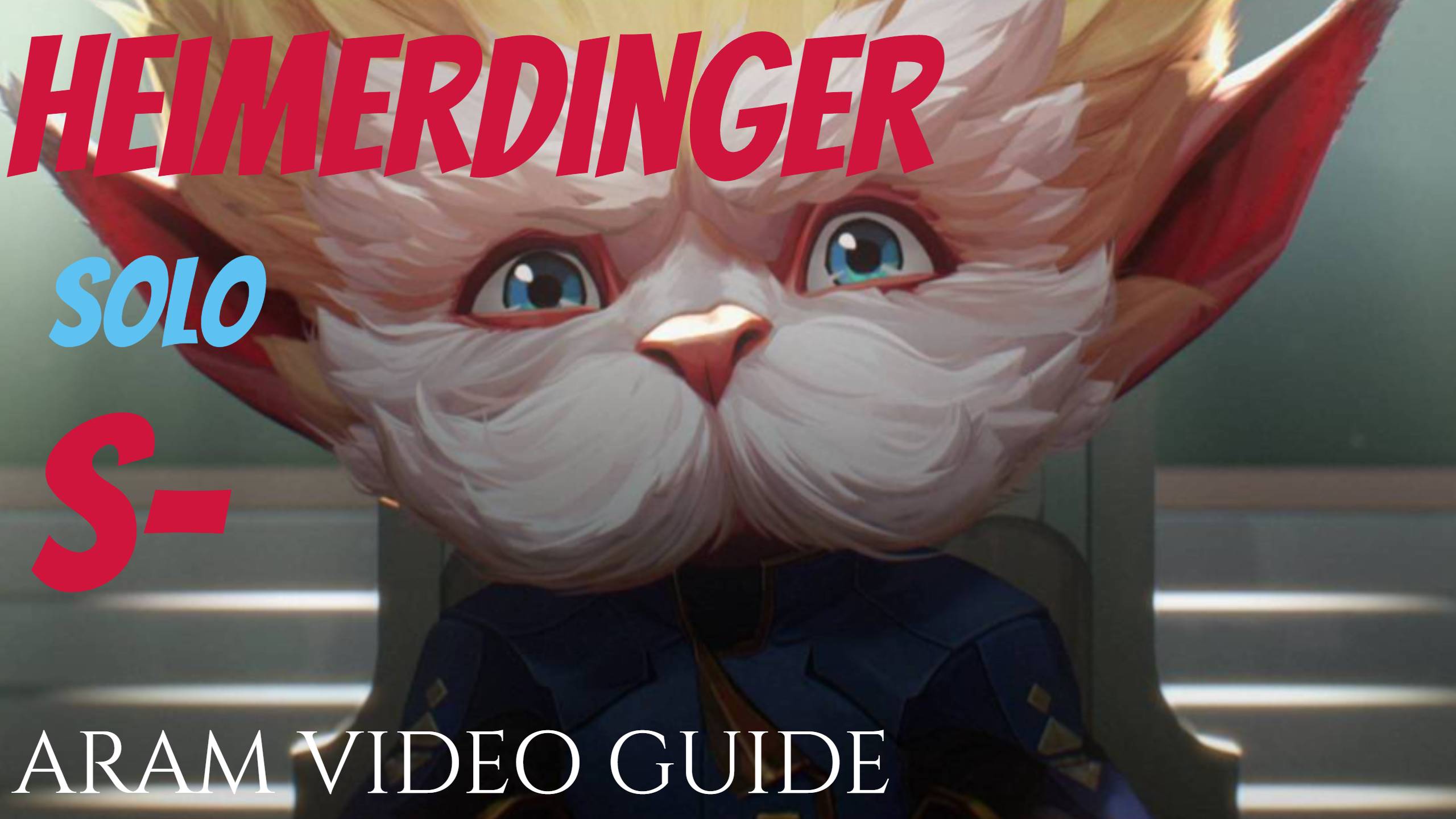 HEIMERDINGER S- ARAM VIDEO GUIDE(no Comment) ХЕЙМЕРДИНГЕР С- АРАМ ВИДЕО ГАЙД