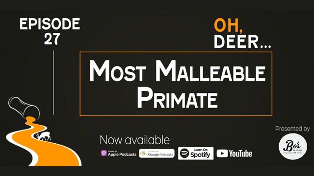 Oh, Deer... Episode Twenty-Seven - Most Malleable Primate смотреть онлайн