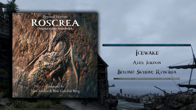 Icewake | Beyond Skyrim: Roscrea (OFFICIAL SOUNDTRACK) - Alex Jordon смотреть онлайн
