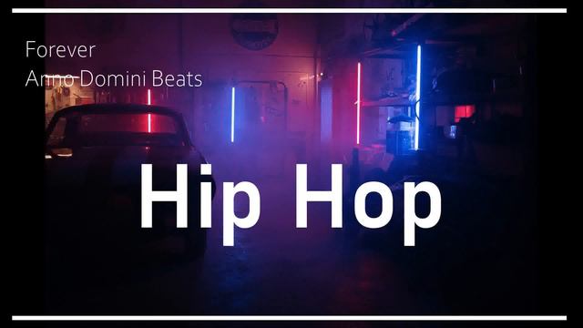 Forever - Anno Domini Beats | Hip Hop | No Copyright Music Upbeat Background смотреть онлайн