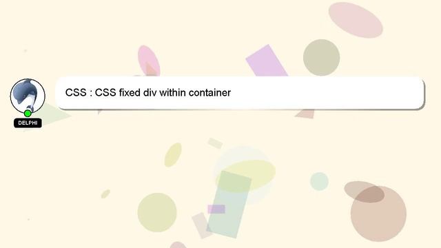CSS : CSS fixed div within container смотреть онлайн