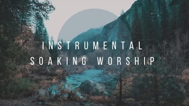3 часа INSTRUMENTAL SOAKING WORSHIP MUSIC // ПРОПИТКА // Для размышлений и молитвы //Музыка без сло смотреть онлайн