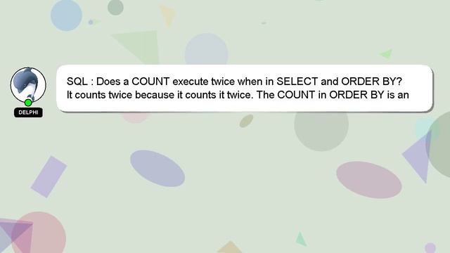 SQL : Does a COUNT execute twice when in SELECT and ORDER BY? смотреть онлайн