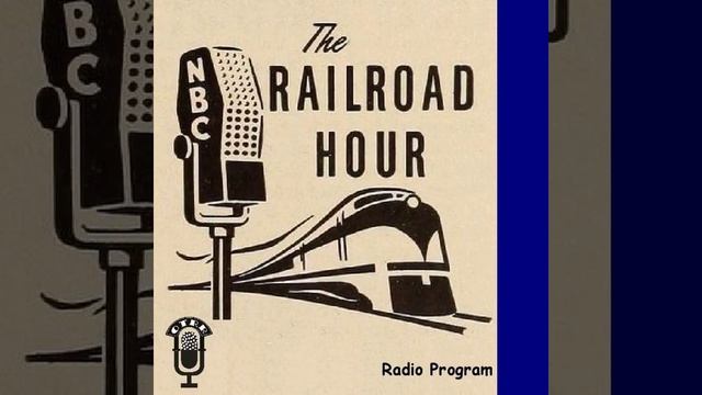Railroad Hour - Apple Blossoms