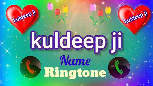 kuldeep ji please pickup the phone kuldeep ji name ringtone stats video смотреть онлайн