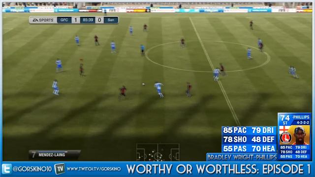 FIFA 12 UT: Worthy Or Worthless Episode 1: Bradley Wright-Phillips