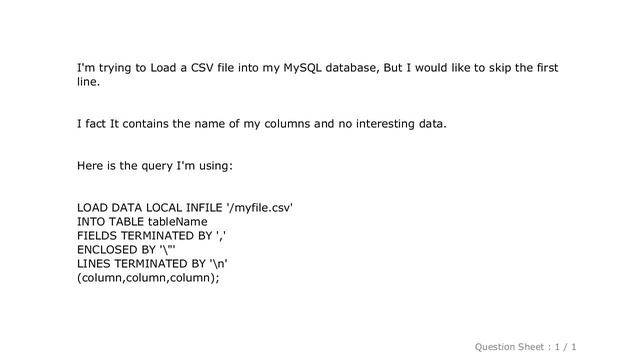 MySQL : LOAD DATA LOCAL, How do I skip the first line? смотреть онлайн