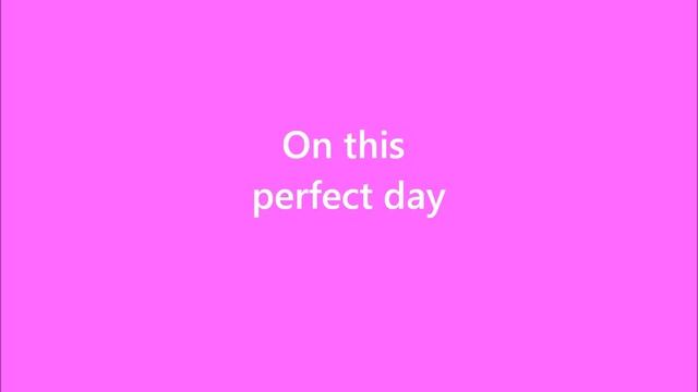 Perfect Day - Hoku (Legally Blonde Soundtrack) - with Lyrics смотреть онлайн